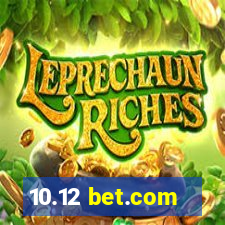 10.12 bet.com